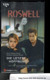 ROSWELL Die letzte Hoffnung Dean Wesley Smith /// Kristin Kathryn Rusch