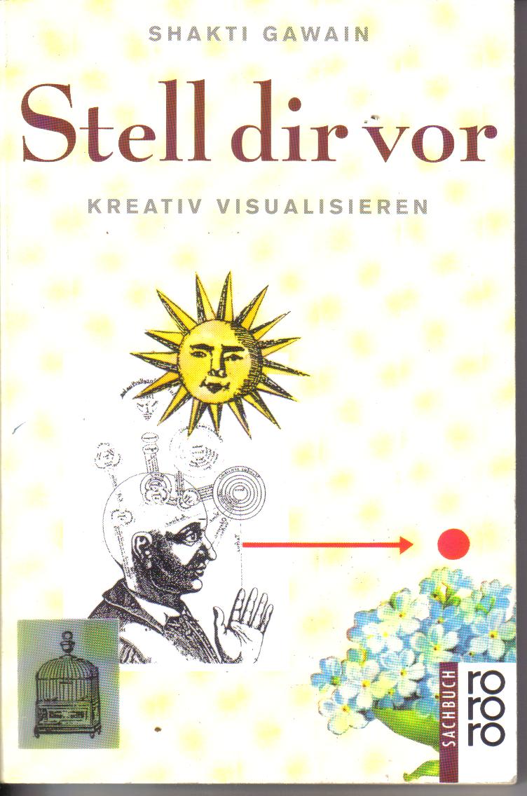 Stell Dir vorShakti Gawain