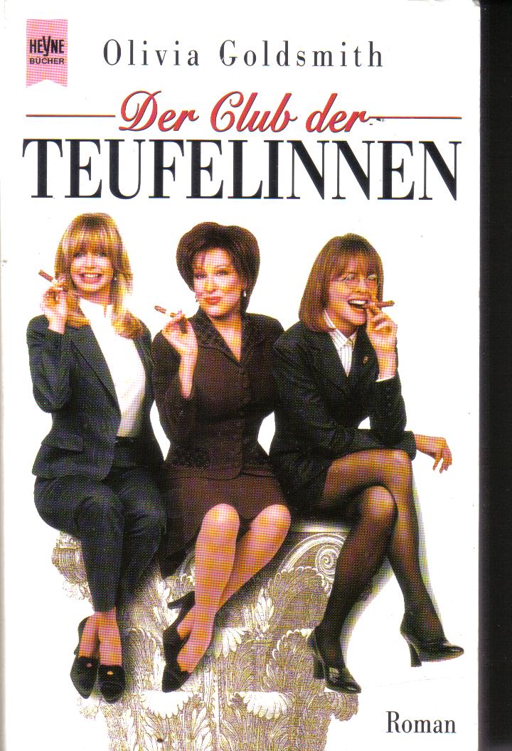 Der Club der Teufelinnen Olivia Goldsmith