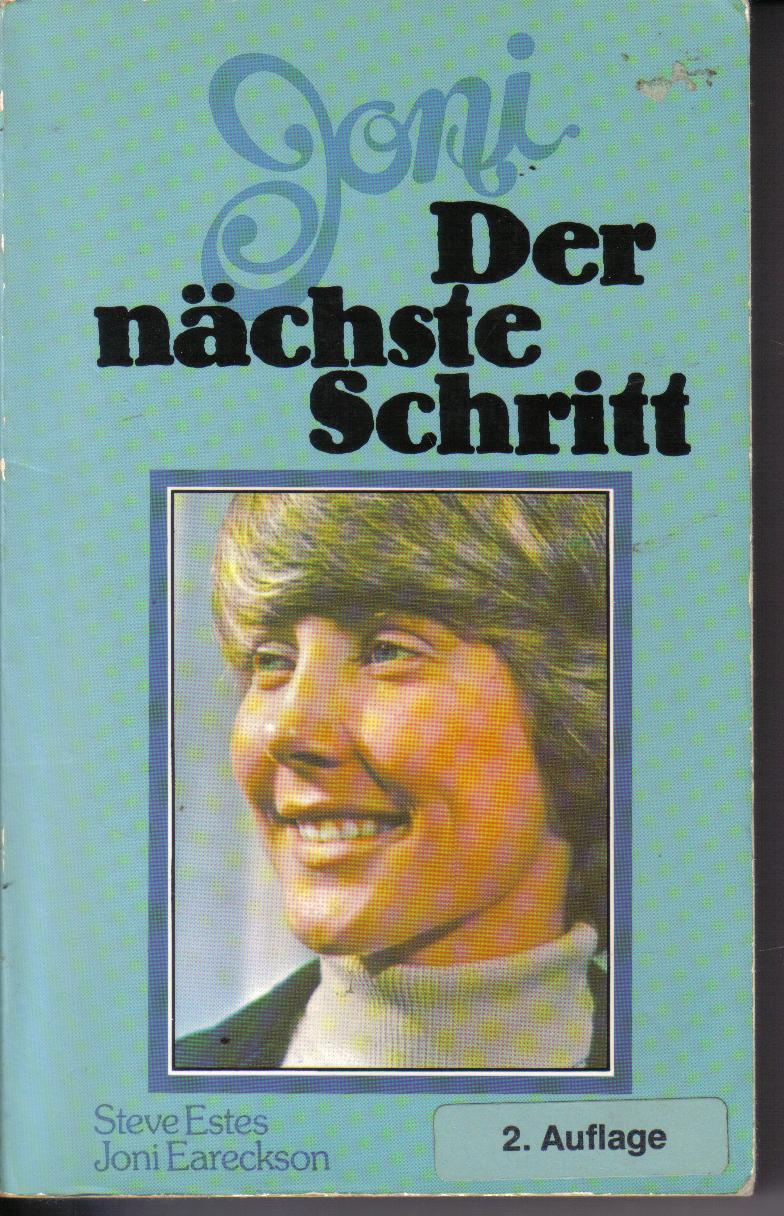 Der naechste Schritt Steve Estes / Joni Eareckson