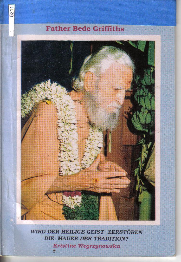 Father Bede Griffiths Kristine Wegrzynowska
