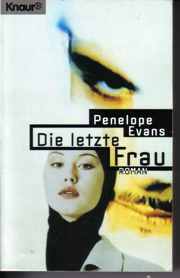 Die letzte FrauPenelope Evans