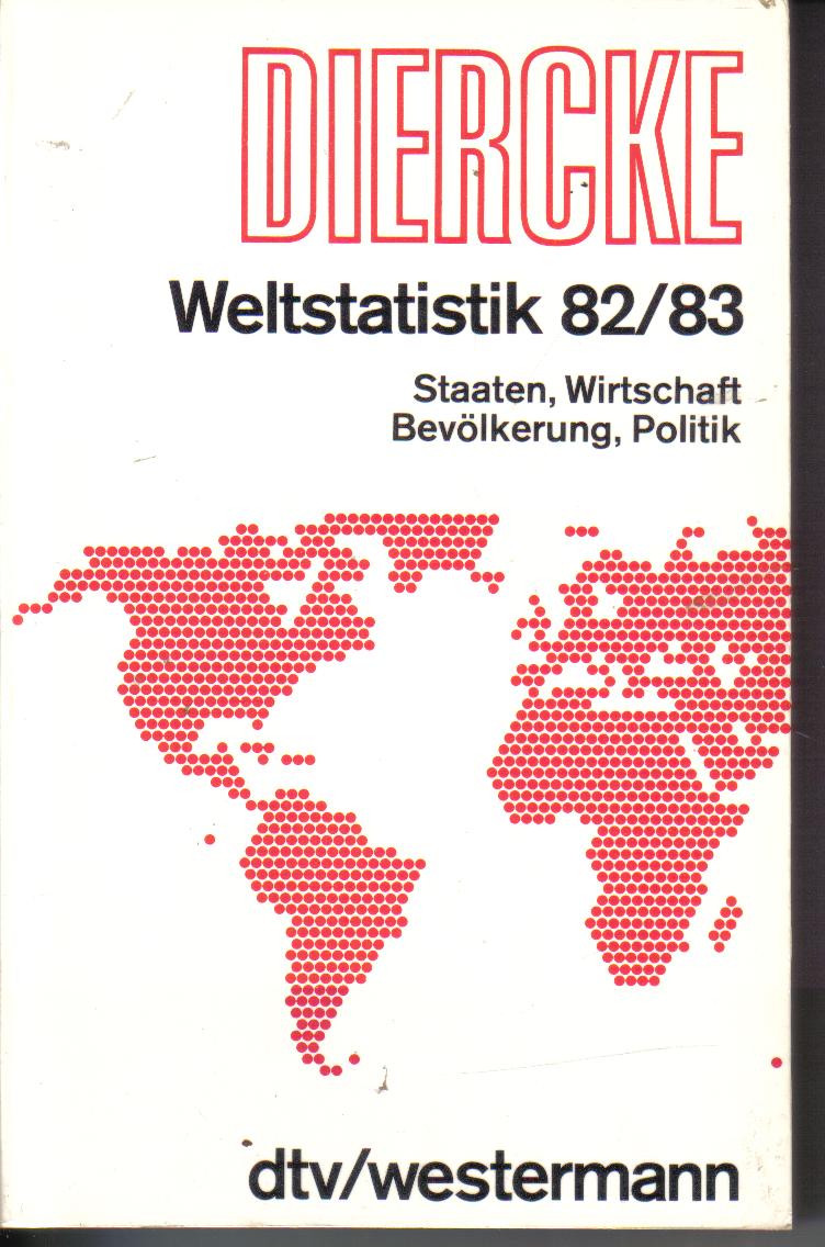 Diercke Weltstatistik 82/ 83
