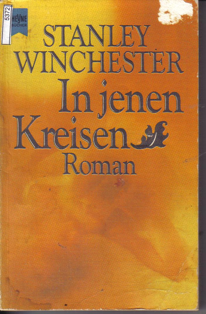 In jenen Kreisen Stanley Winchester