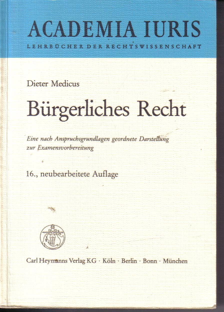 Buergerliches Recht Dieter Medicus