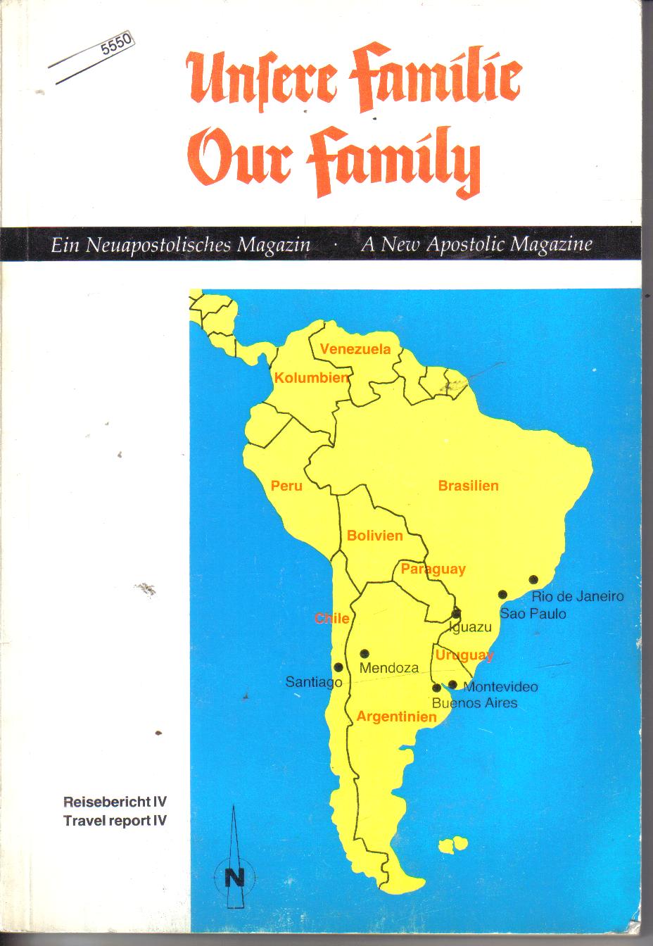 Unsere Familie / Our family Ein Neuapostolisches Magazin  A new Apostolic Magazine