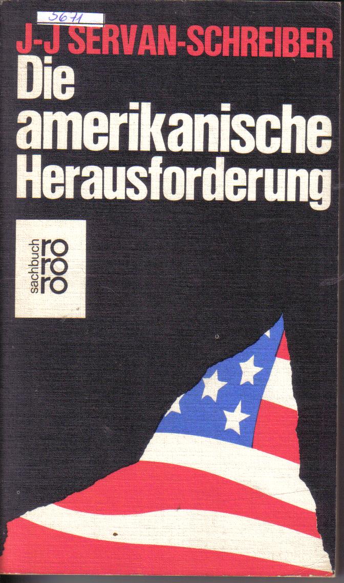 Die amerikanische Herausforderung J-J Servan-Schreiber