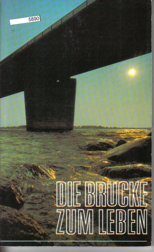 Die Bruecke zum LebenStimme des Glaubens