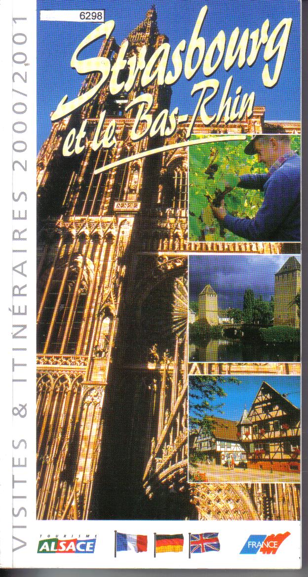 Strasbourg et le Bas-Rhin