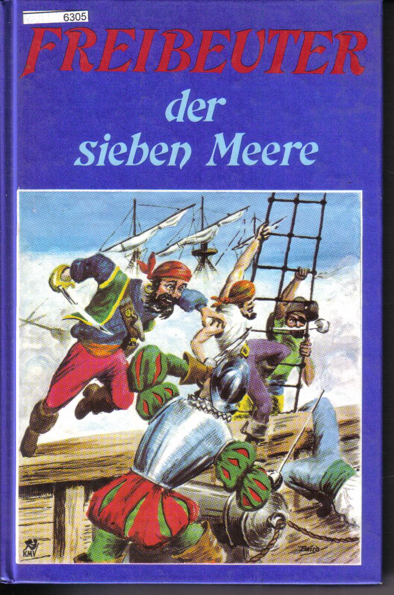 Freibeuter der sieben MeereKarl Mueller Verlag Erlangen