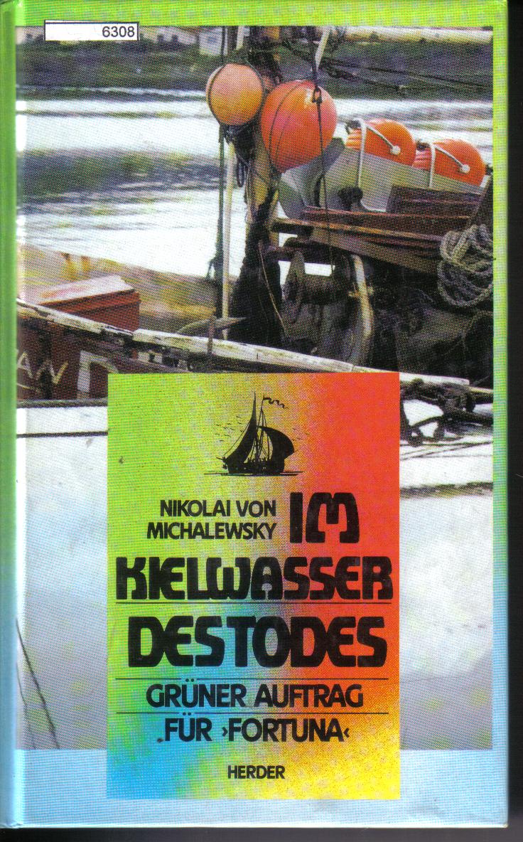 Im Kielwasser des TodesNikolai von Michalewsky