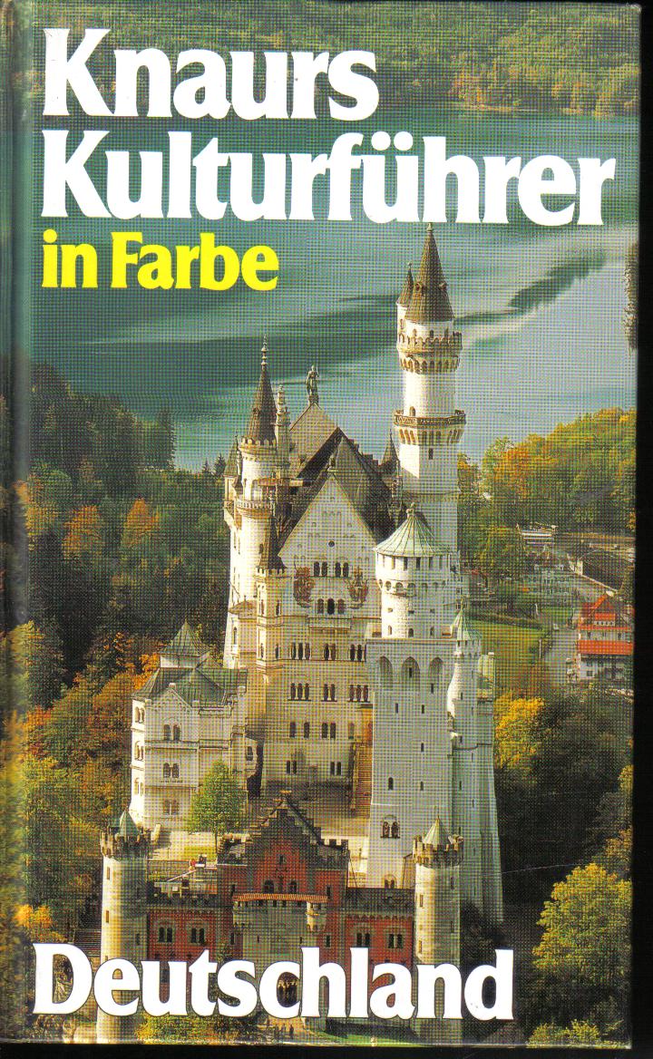 Knaurs Kulturfuehrer in Farbe Deutschland