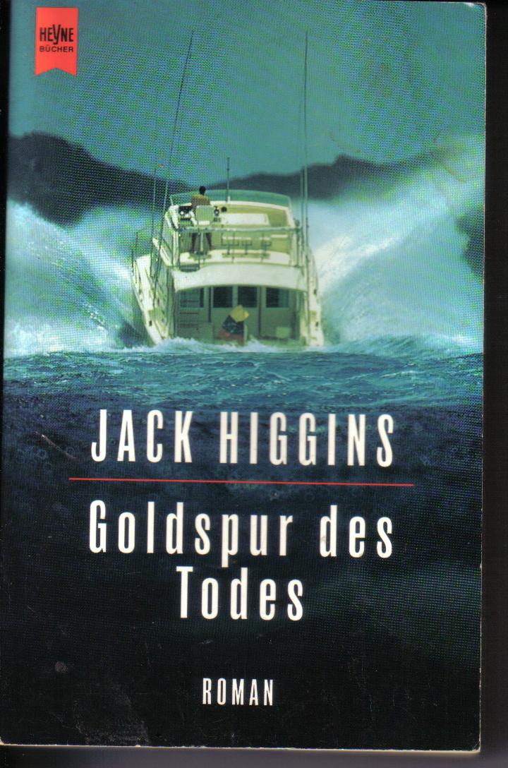 Goldspur des Todes Jack Higgins