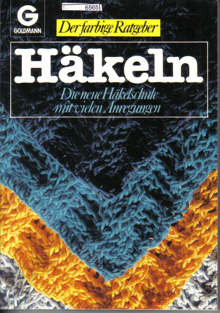 Haekeln der farbige Ratgeber