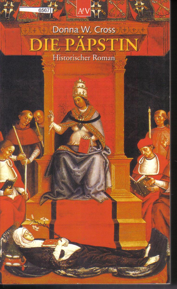 Die Paepstin DONNA W. CROSS