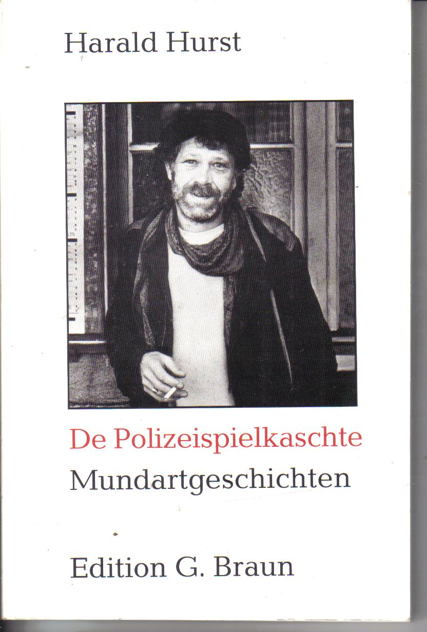 Die PolizeispielkaschteHarakd Hurst