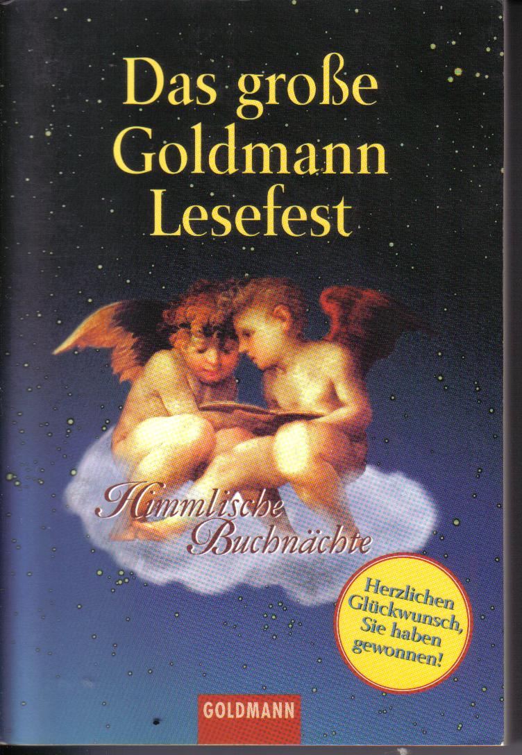 Das grosse Goldmann Lesefest.Himmlische Buchnaechte