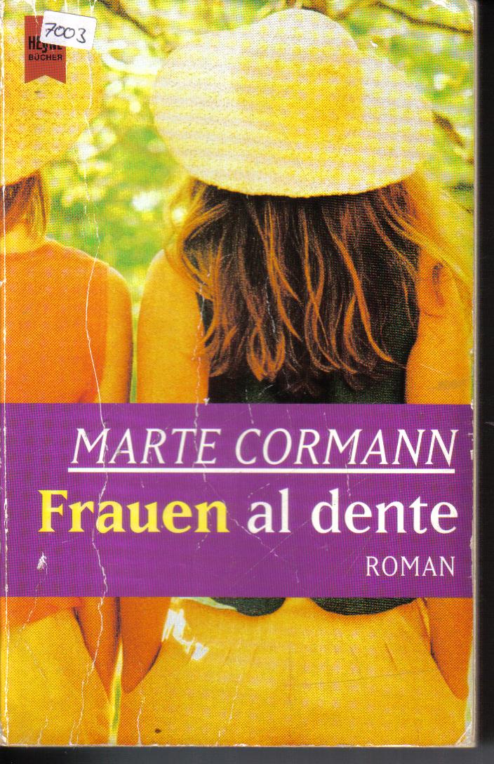 Frauen al dente MARTE CORMANN