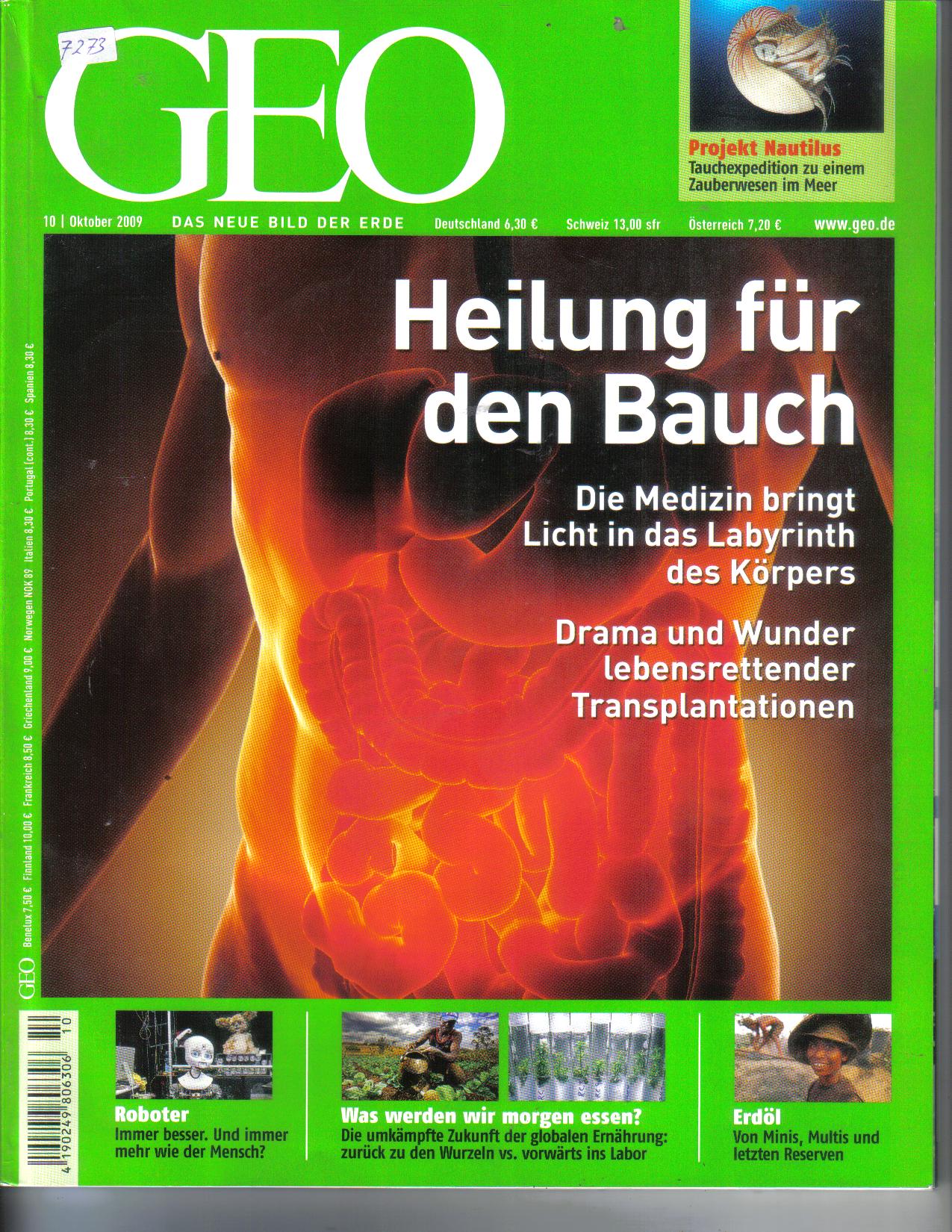 Geo Das neue Bild der Erde Nr.10/2009   Heilung fuer den Bauch