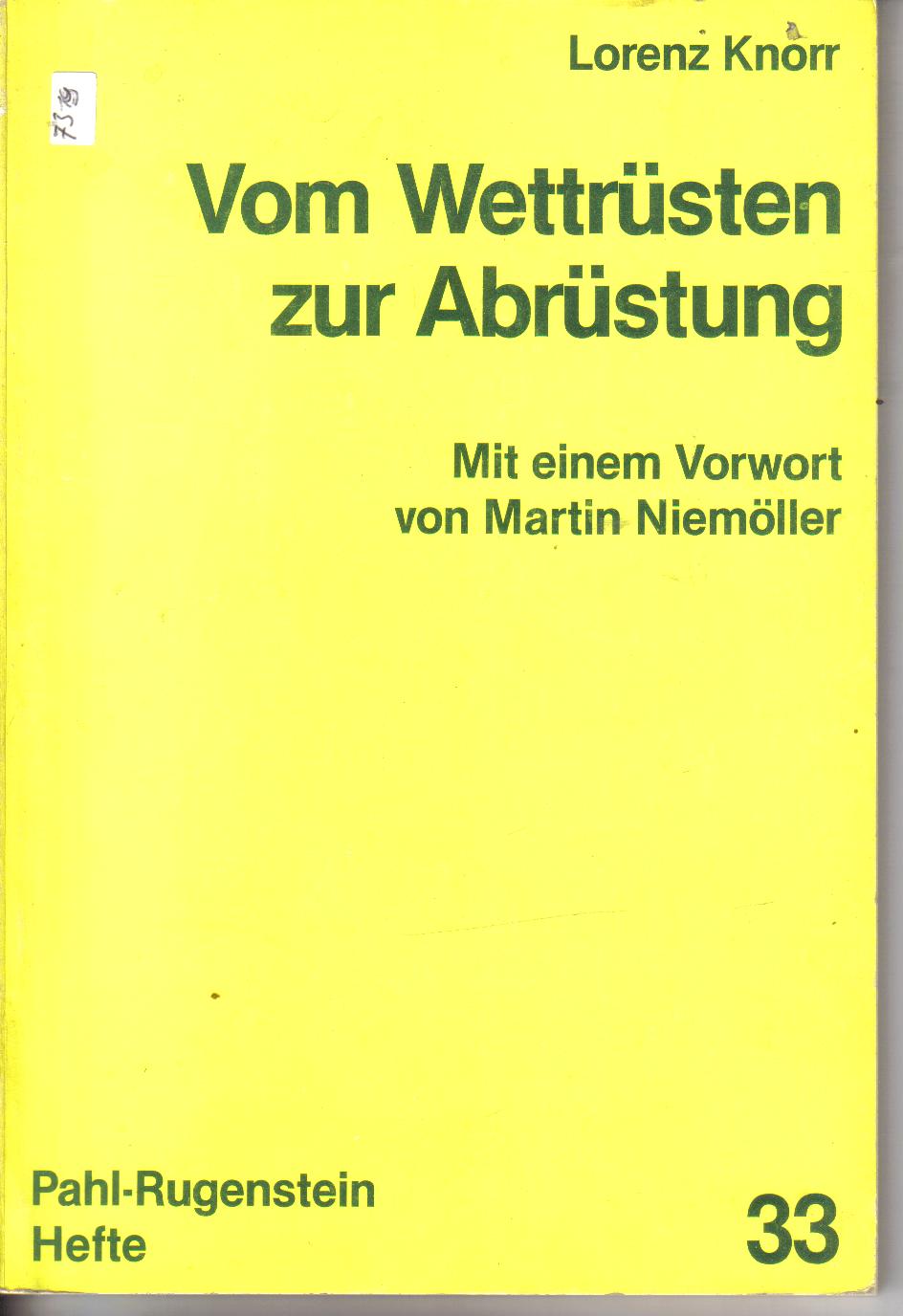 Vom Wettruesten zur AbruestungLorenz Knorr