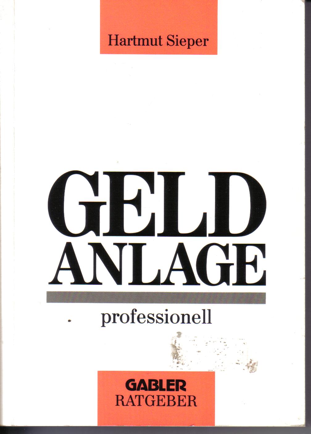 Geldanlage profesionellHartmut Sieper