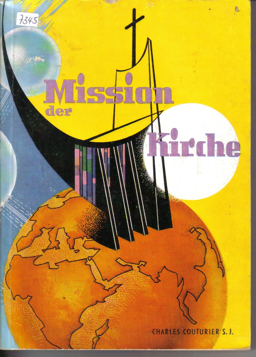 Die Mission der KircheCharles Courturier S.J