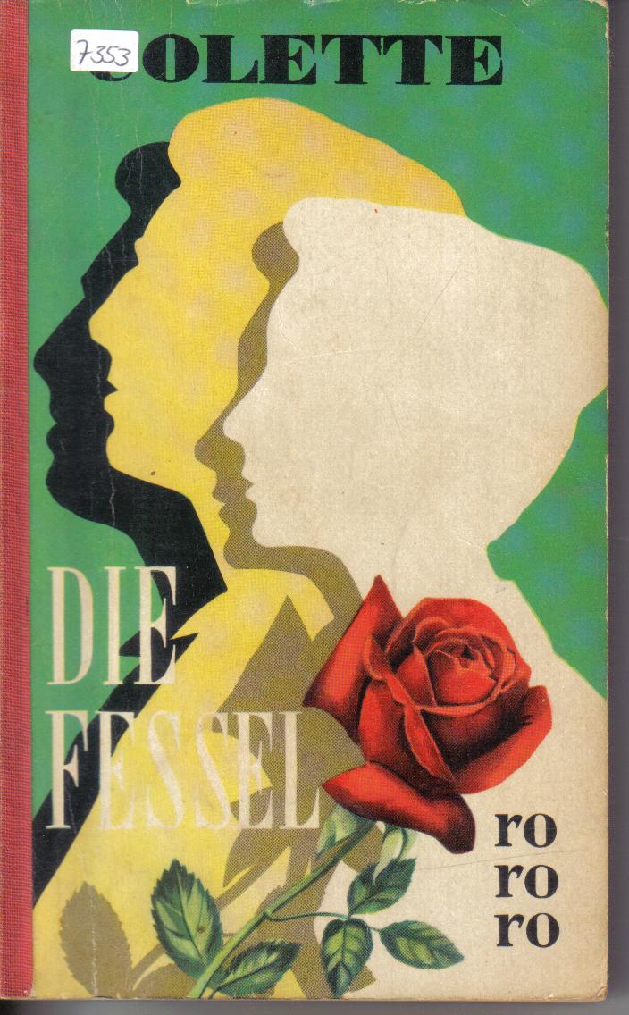 Die Fessel Colette