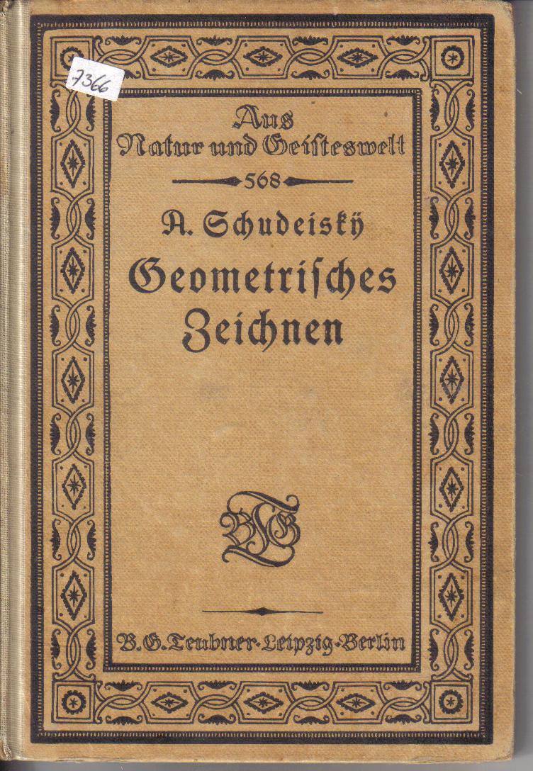 Geometrisches ZeichnenAus Natur und GeitesweltBaendchen 568