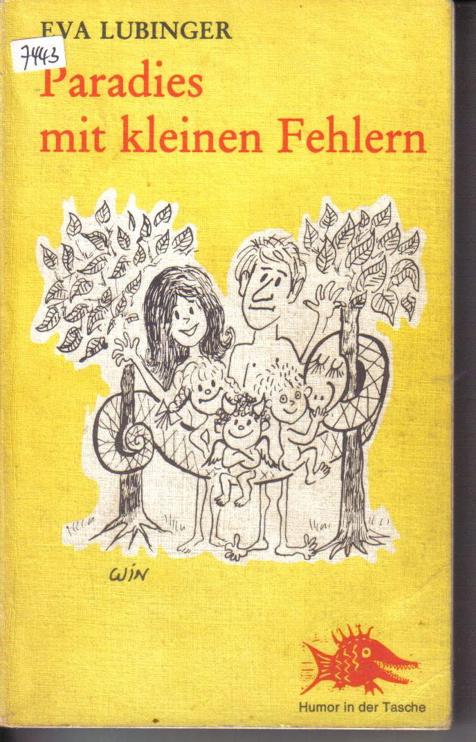 Paradies mit kleinen FehlernEva Lubinger