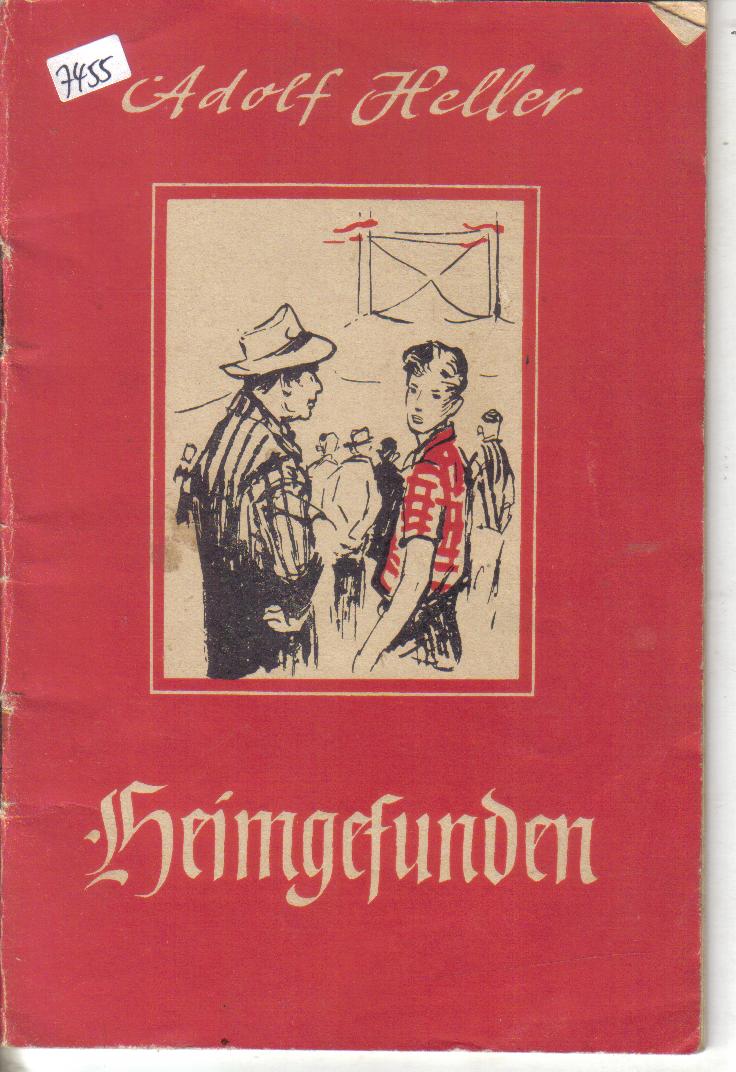 heimgefundenAdolf Heller