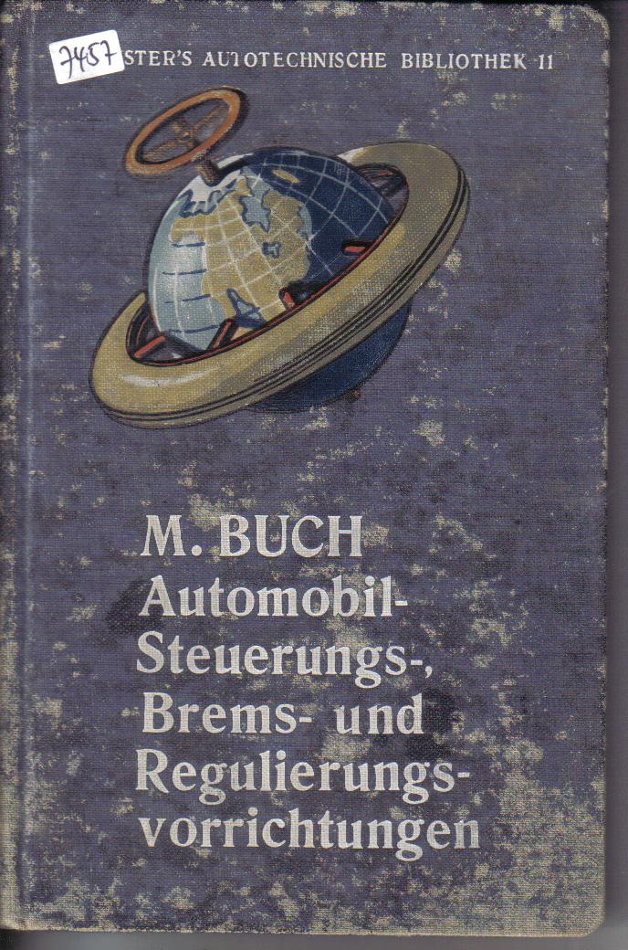 Automobil-Steuerungs-Brems- und Regulierungsvorrichtungen M. Buch