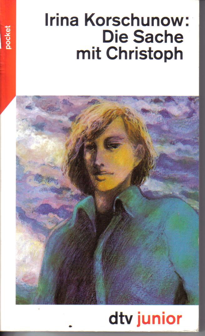 Die Sache mit ChristophIrina Korschunow