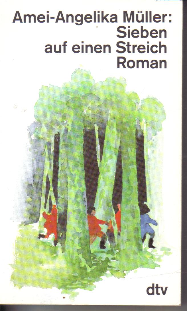 Sieben auf einen StreichAmei-Angelika Mueller