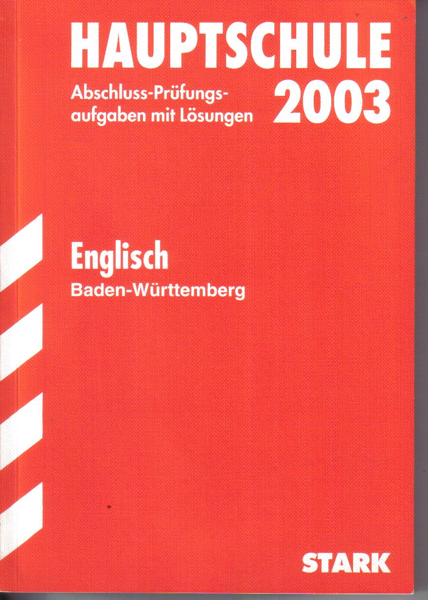 Hauptschule 2003 Abschlusspruefungsaufgabe mit Loesungen