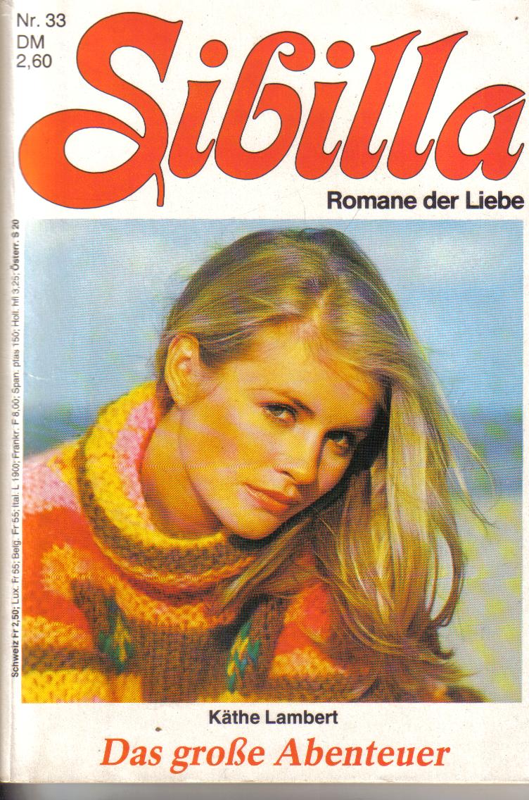 Sibilla Nr. 33   Das grosse Abenteuer Kaethe Lambert