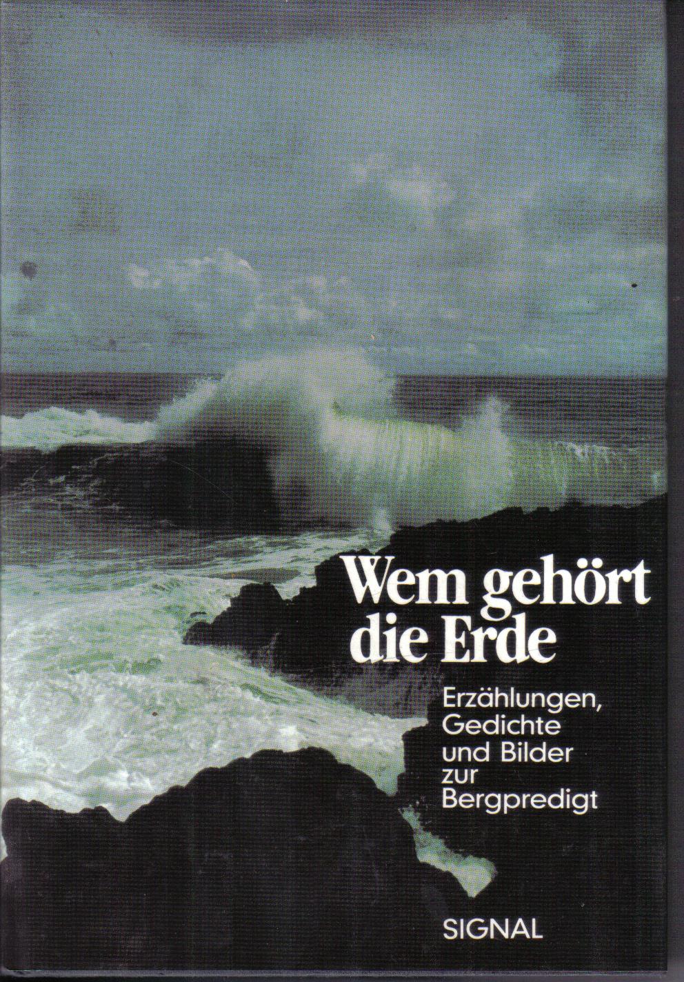 Wem gehoert die Erde ? Hans Frevert (Hrsg)