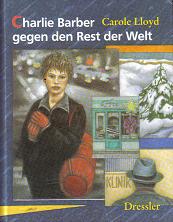 Charlie Barber gegen den Rest der Welt Carole Lloyd