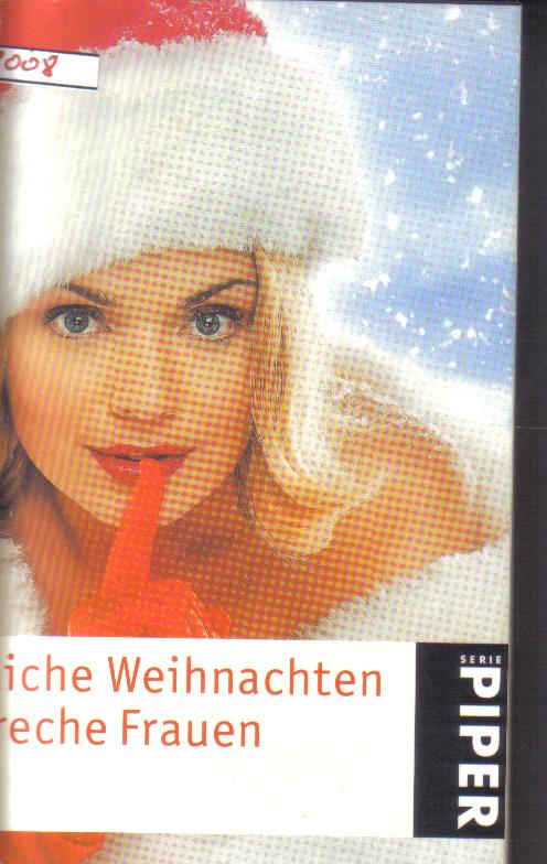 Froehliche Weihnachten fuer freche Frauen