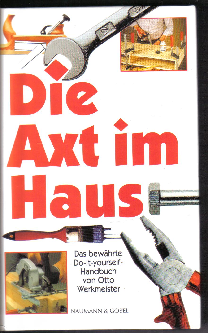 Die Axt im HausOtto Werkmeister