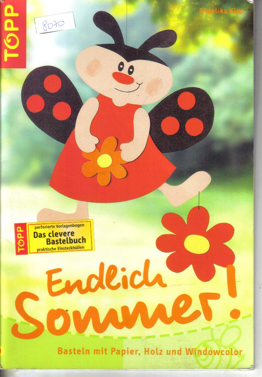 Endlich SommerBasteln mit Papier, Holz und Windowcolour