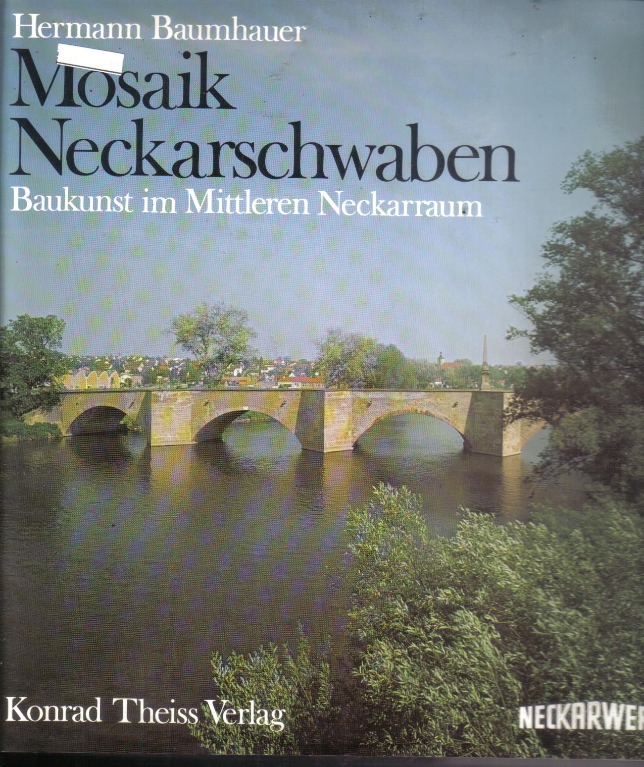 Mosaik Neckarschwaben Hermann Baumhauer