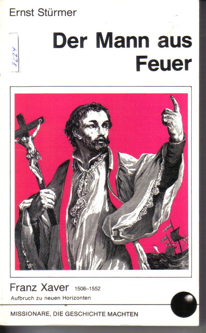Der Mann aus dem FeuerErnst Stuermer