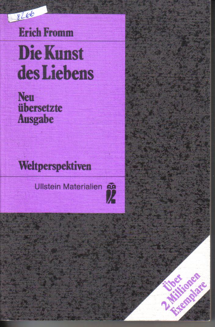 Die Kunst des LiebensErich Fromm