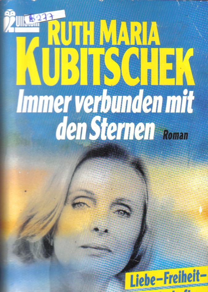 Immer verbunden mit den SternenRuth Maria Kubitschek