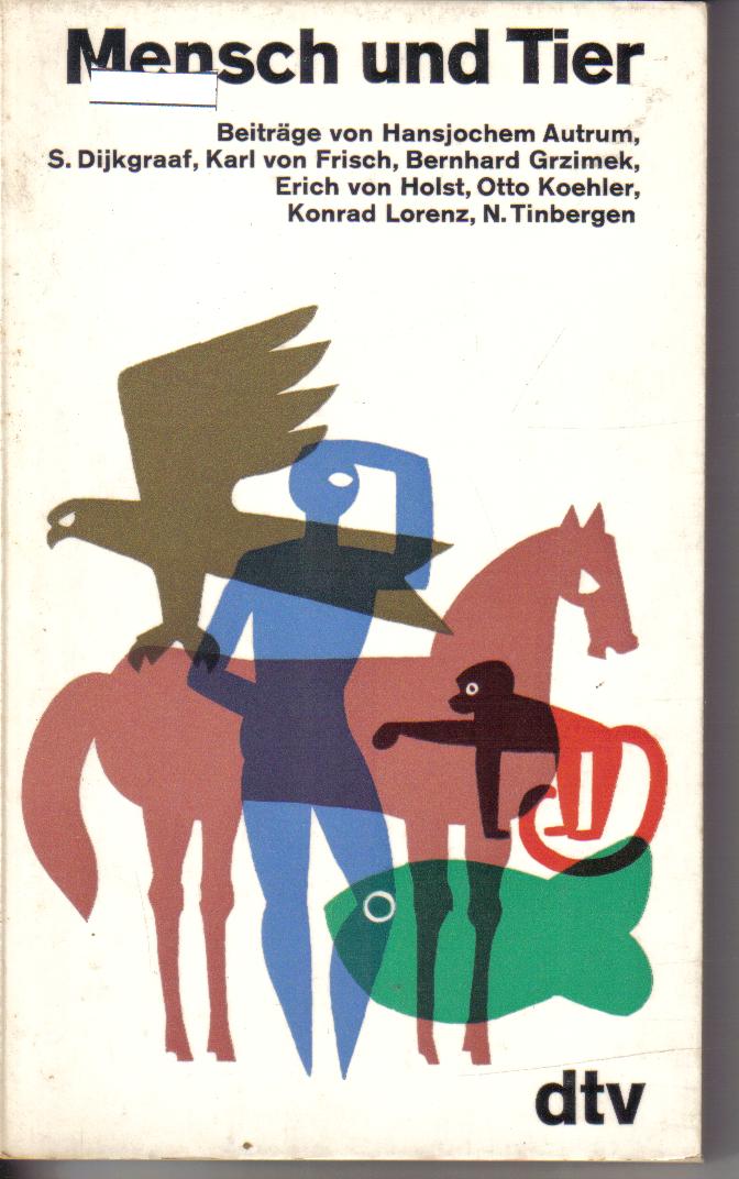 Mensch und TierFriedrich, Heinz (Hg.)