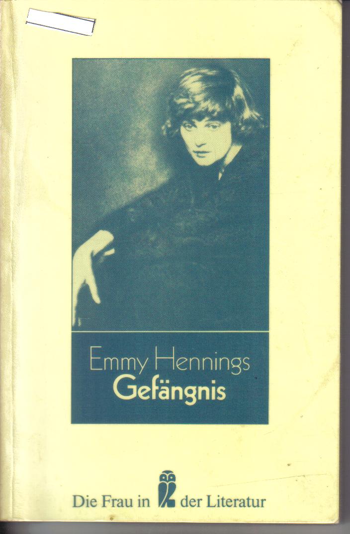 GefaengnisEmmy Hennings