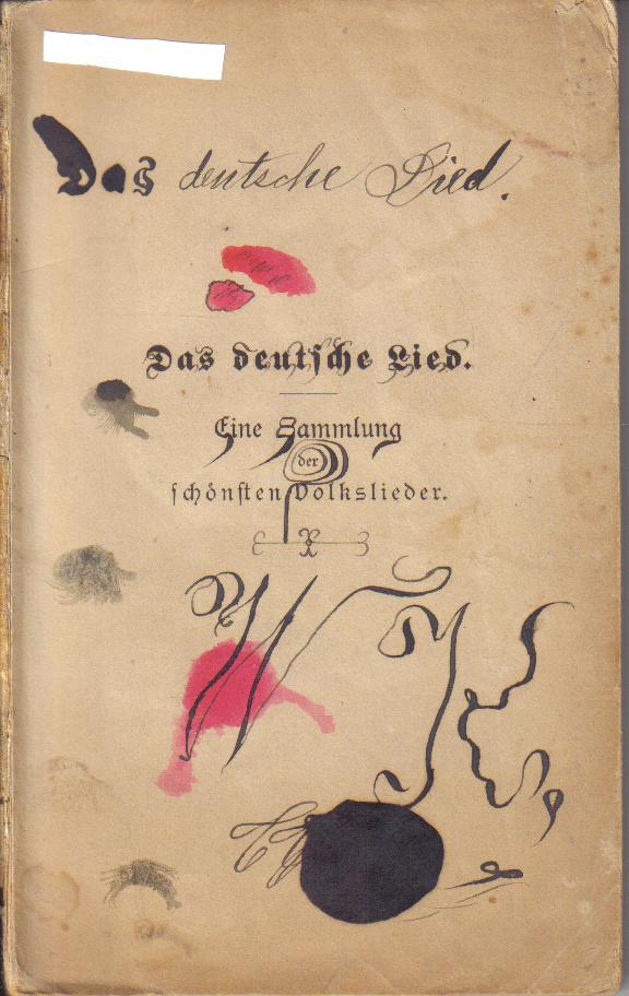 Das deutsche Lied eine Sammlung der schoensten Volkslieder