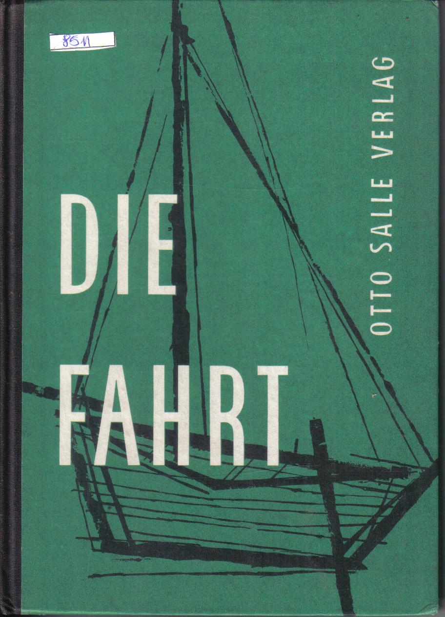 Die Fahrt Otto Salle Verlag