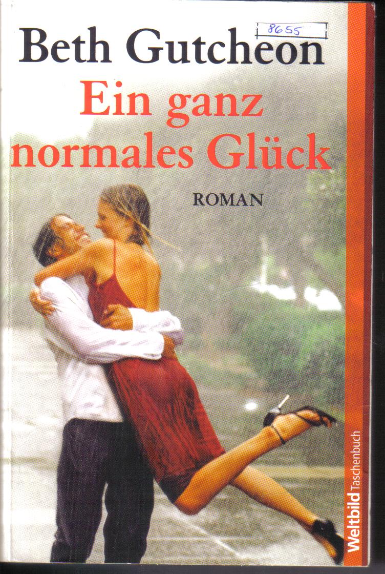 Ein ganz normales GlueckBeth Gutcheon