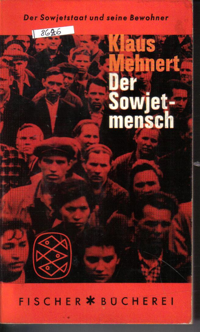 Der SowjetmenschKLaus Mehnert